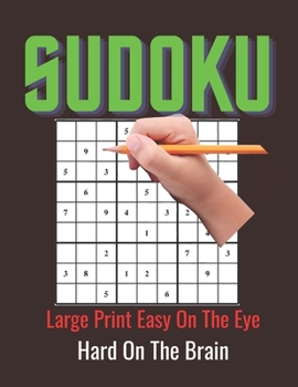 Sudoku Puzzles 2022 Large Print Very Difficult: These Sudoku Puzzles For Adults are Very Difficult. Large Primt Sudoku Puzzles