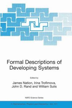Hardcover Formal Descriptions of Developing Systems Book