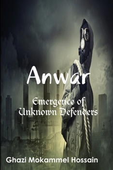 Paperback Anwar: Emergence of Unknown Defenders Book