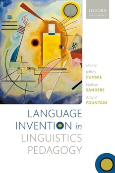 Paperback Language Invention in Linguistics Pedagogy Book