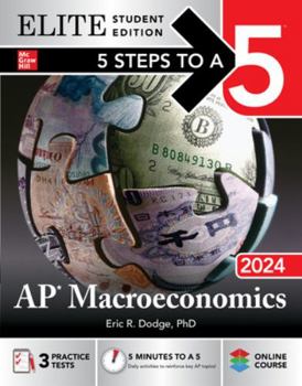 Paperback 5 Steps to a 5: AP Macroeconomics 2024 Elite Student Edition Book