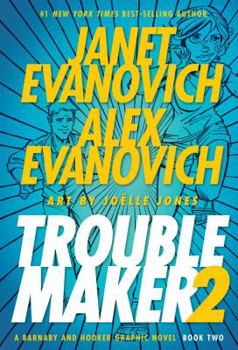 Hardcover Troublemaker Book 2: A Barnaby and Hooker Graphic Novel Book