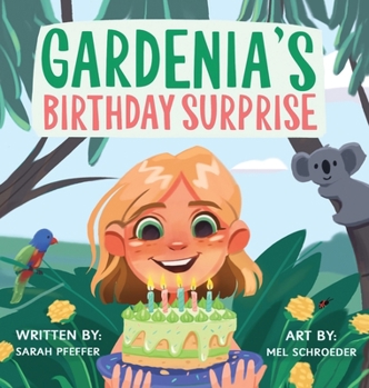 Hardcover Gardenia's Birthday Surprise Book