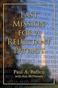 Paperback Last Mission for A Reluctant Patriot Book