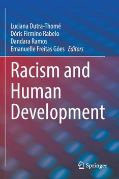 Paperback Racism and Human Development Book