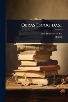 Paperback Obras Escogidas... [Spanish] Book