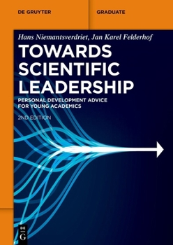 Paperback Towards Scientific Leadership: Personal Development Advice for Young Academics Book
