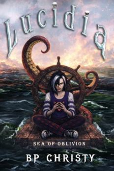 Paperback Lucidia: Sea of Oblivion Book
