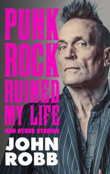 Hardcover Punk Rock Ruined My Life: And Other Stories Book