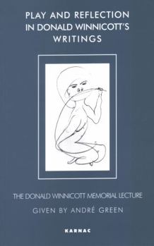 Paperback Play and Reflection in Donald Winnicott's Writings Book