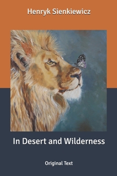 Paperback In Desert and Wilderness: Original Text Book
