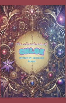 Paperback The Adventures of Chloe Book