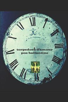 Paperback Torpedoes D'Amour Book