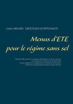 Paperback Menus d'été pour le régime sans sel [French] Book