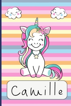 Camille: carnet Personnalisé / Journal pour filles.