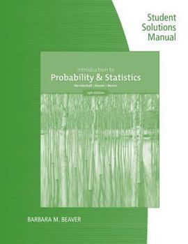 Paperback Student Solutions Manual for Mendenhall/Beaver/Beaver's Introduction to Probability and Statistics Book