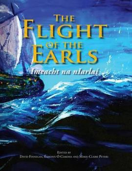 Hardcover The Flight of the Earls =: Imeacht Na Niarla Book