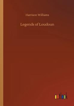 Paperback Legends of Loudoun Book