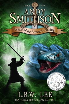 Andy Smithson: Venom of the Serpent's Cunning