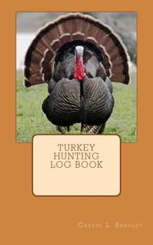 Paperback Turkey Hunting Log Book