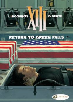 Return to Green Falls - Book #22 of the XIII