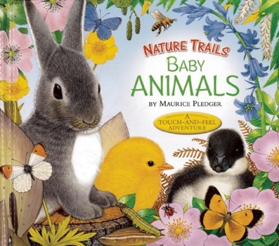 Hardcover Nature Trails: Baby Animals Book