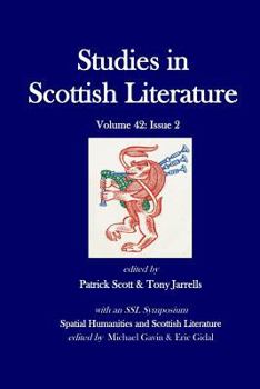 Studies in Scottish Literature 42: 2 - Book #42.2 of the Studies in Scottish Literature