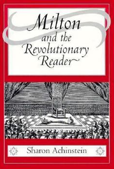 Hardcover Milton and the Revolutionary Reader Book