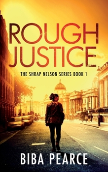 Rough Justice (Shrap Nelson)