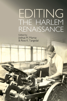 Paperback Editing the Harlem Renaissance Book