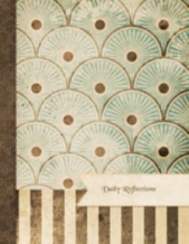 Daily Reflections Dated Journal: Vintage Scales | 365 Day to a Page Daily Inspirational Quotes Journal 11"x 8.5" Paperback Diary Planner (Dated Daily Journal)