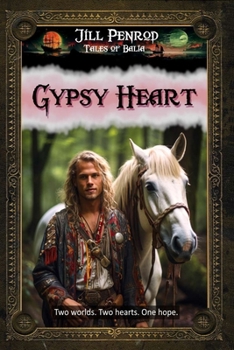 Gypsy Heart - Book  of the Tales of Balia