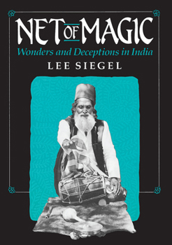 Paperback Net of Magic: Wonders and Deceptions in India Book