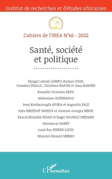 Paperback Santé, société et politique [French] Book
