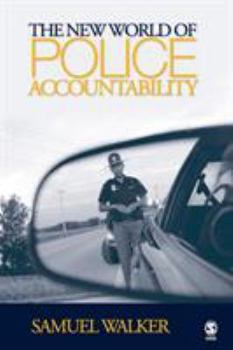 Paperback The New World of Police Accountability Book