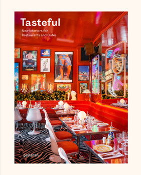 Hardcover Tasteful: New Interiors for Restaurants and Cafés Book