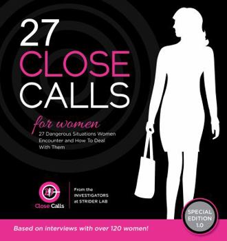 Paperback 27 Close Calls: For Women Book