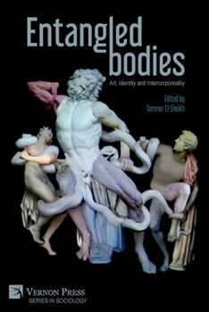 Paperback Entangled Bodies: Art, Identity and Intercorporeality Book