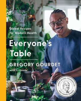 Hardcover Everyone's Table: Global Recipes for Modern Health: A James Beard Award Winner Book