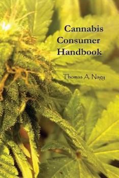 Paperback Cannabis Consumer Handbook Book