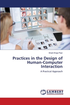 Paperback Practices in the Design of Human-Computer Interaction Book