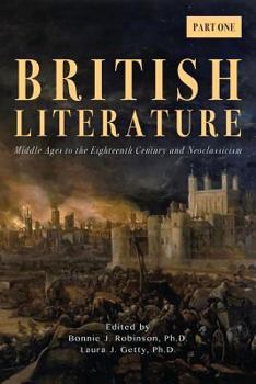 Paperback British Literature: Middle Ages to the Eighteenth Century and Neoclassicism - Part One Book
