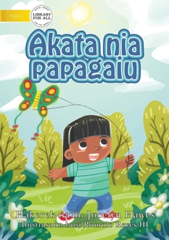 Paperback Kate's Kite (Tetun edition) - Akata nia papagaiu Book