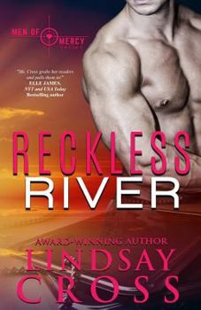 Reckless River: Men of Mercy - Book #3 of the Men of Mercy