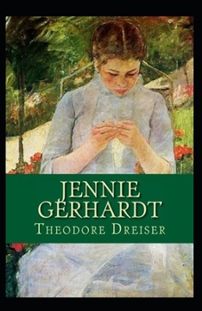Paperback Jennie Gerhardt Illustrated Book