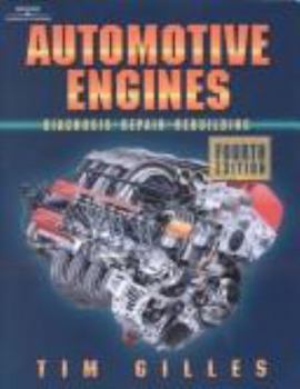 Paperback Automotive Engines: Diagnosis, Repair, and Rebuilding Book