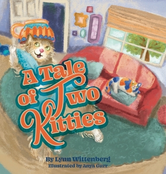Hardcover A Tale of Two Kitties Book