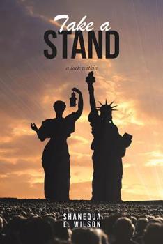Paperback Take a Stand: A Look Within Book