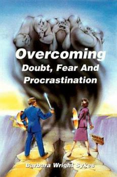 Paperback Overcoming Doubt, Fear & Procrastination Book