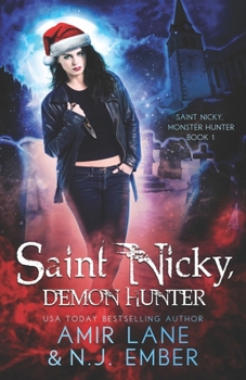 Paperback Saint Nicky, Demon Hunter Book